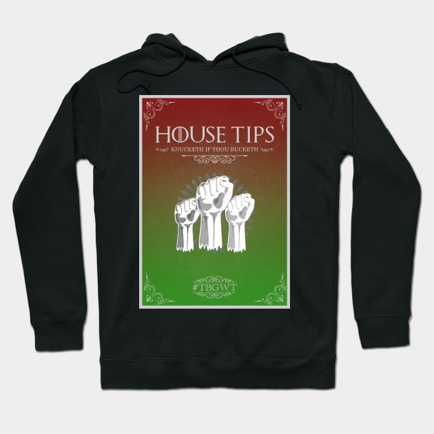 House Tips Green Hoodie by The Black Guy Who Tips Podcast